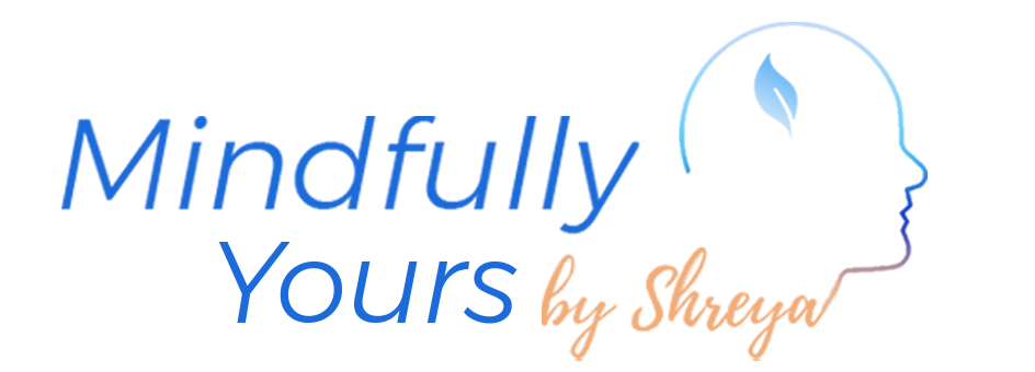 Mindfully Yours by Shreya